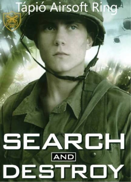 Search And Destroy egész napos játék.