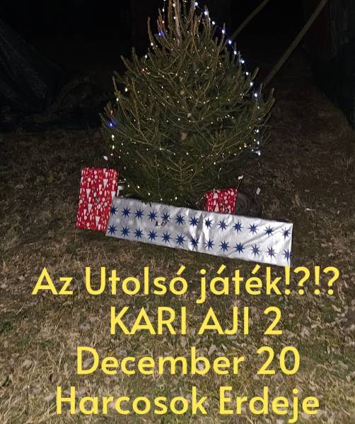 Az Utolsó játék!?!? KARI AJI 2 