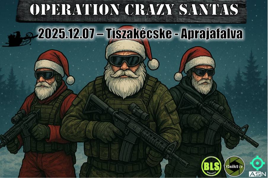 2025.12.07 - Operation Crazy Santas - Tiszakécske - Aprajafalva