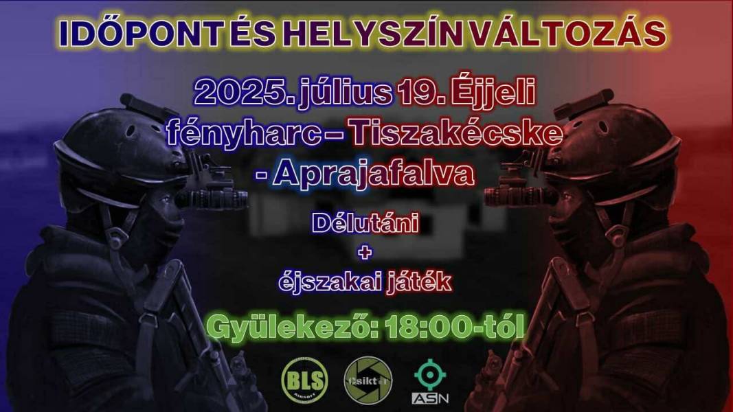 2025.07.19. Tiszakécske Aprajafalva - Délutáni / éjszaki játék