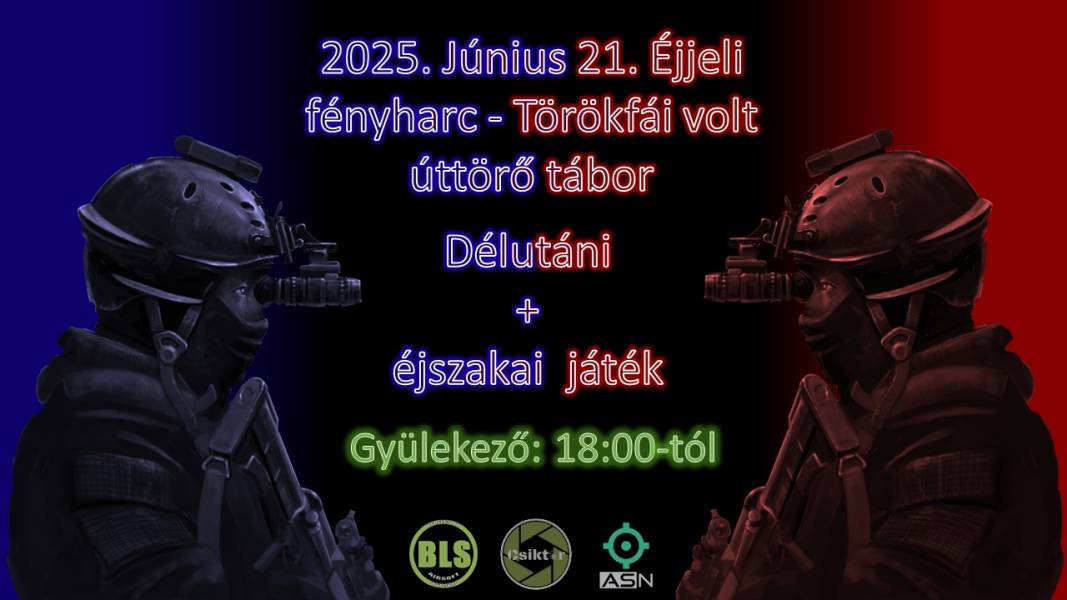 2025.06.21. Törökfái tábor - Délutáni / éjszaki játék