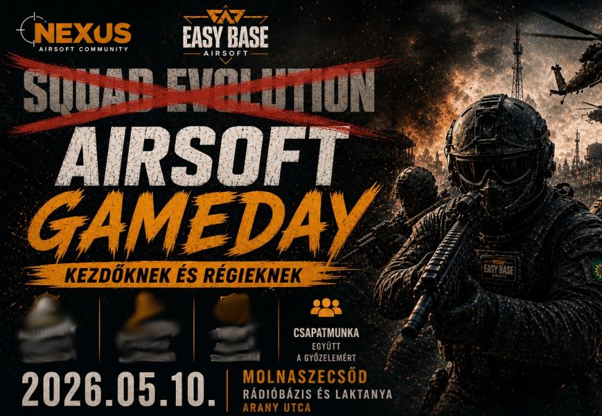 AIRSOFT GAMEDAY - KEZDŐKNEK ÉS RÉGIEKNEK