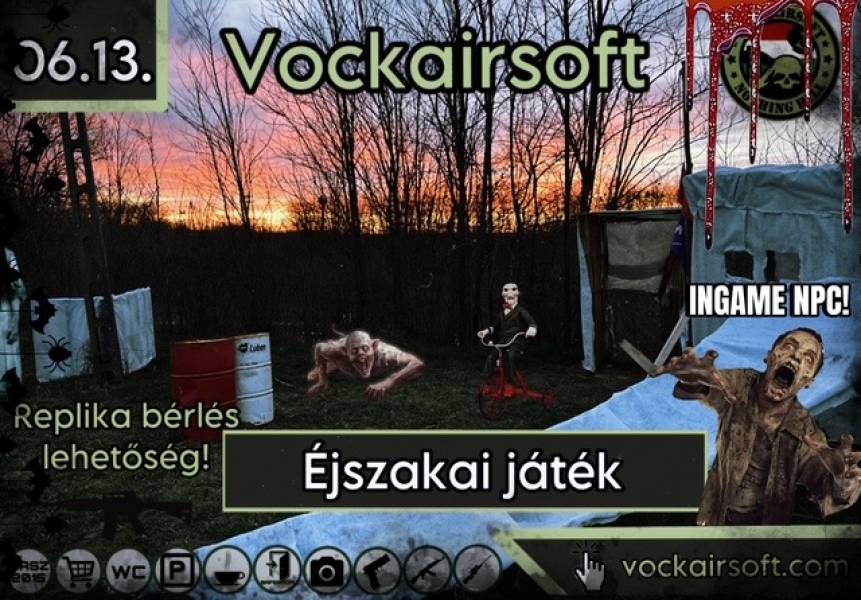 Kísért a 13-as Péntek esti éjszakai Vockairsoft feladatos játék