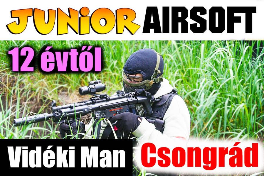 JUNIOR AIRSOFT VIDÉKI MANNEL - DÉLUTÁNI EVENT PERT2