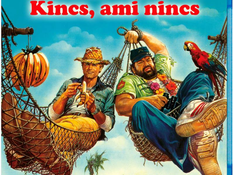 Kincs ami nincs!