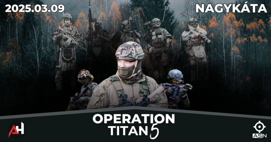 Operation TITAN 5 !