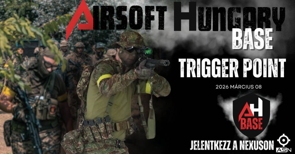Airsoft Hungary Base -Trigger Point