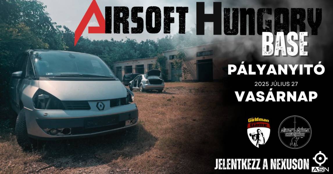 Airsoft Hungary Base pályanyitó Vasárnap! 