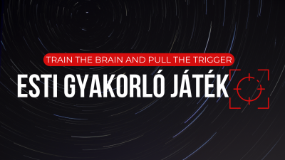 Train the brain and pull the trigger - Esti gyakorló játék