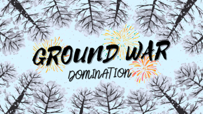 Ground War - Domination