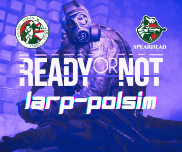 Ready or Not - LARP-POLSIM