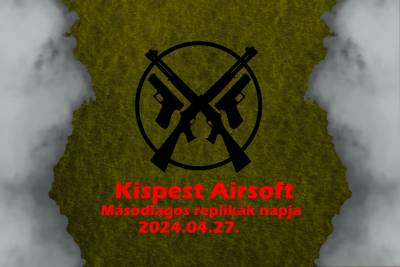 Kispest Airsoft és a Ravaszak Másodlagos replikák Napja