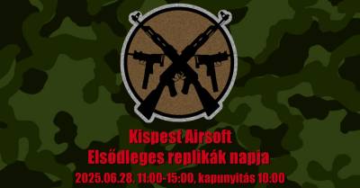 Kispest Airsoft és a Ravaszak elsődleges replikák napja