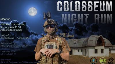 Colosseum Night Run (Délutáni és Éjszakai játék)