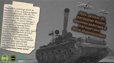 2024.10.20 - Akció Afganisztánban - Kecskemét Reptér