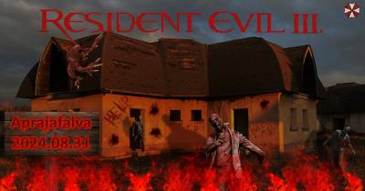 2024.08.31 Resident Evil III. - Tiszakécske: Aprajafalva - Éjszakai / Délutáni játék