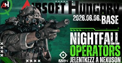 Airsoft Hungary Base - Nightfall Operators