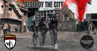 Destroy The City!