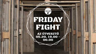 Friday Fight 05.20